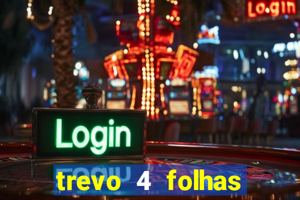 trevo 4 folhas significado espiritual